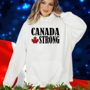 Canada Strong Shirt