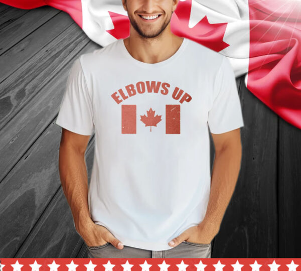 Elbows Up Canada For Canadian Shirt