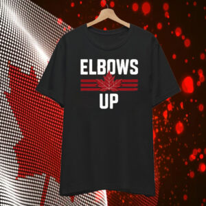 Elbows Up Canada T-Shirts