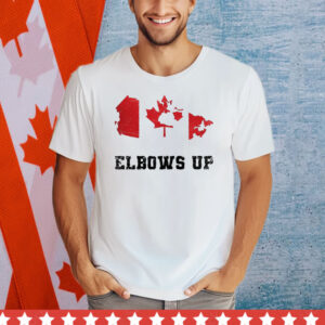 Elbows Up Canada Tee Shirts