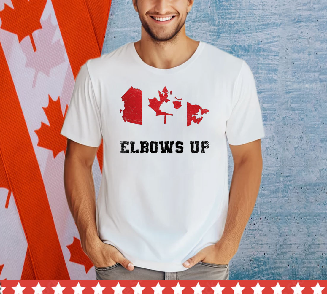 Elbows Up Canada Tee Shirts