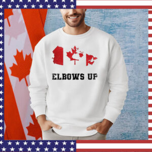 Elbows Up Canada Tee Shirts