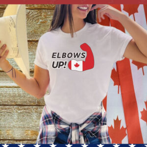 Elbows Up! (Canadian Power) T-Shirts