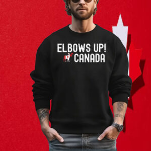 Elbows Up Canadian Unisex Shirt