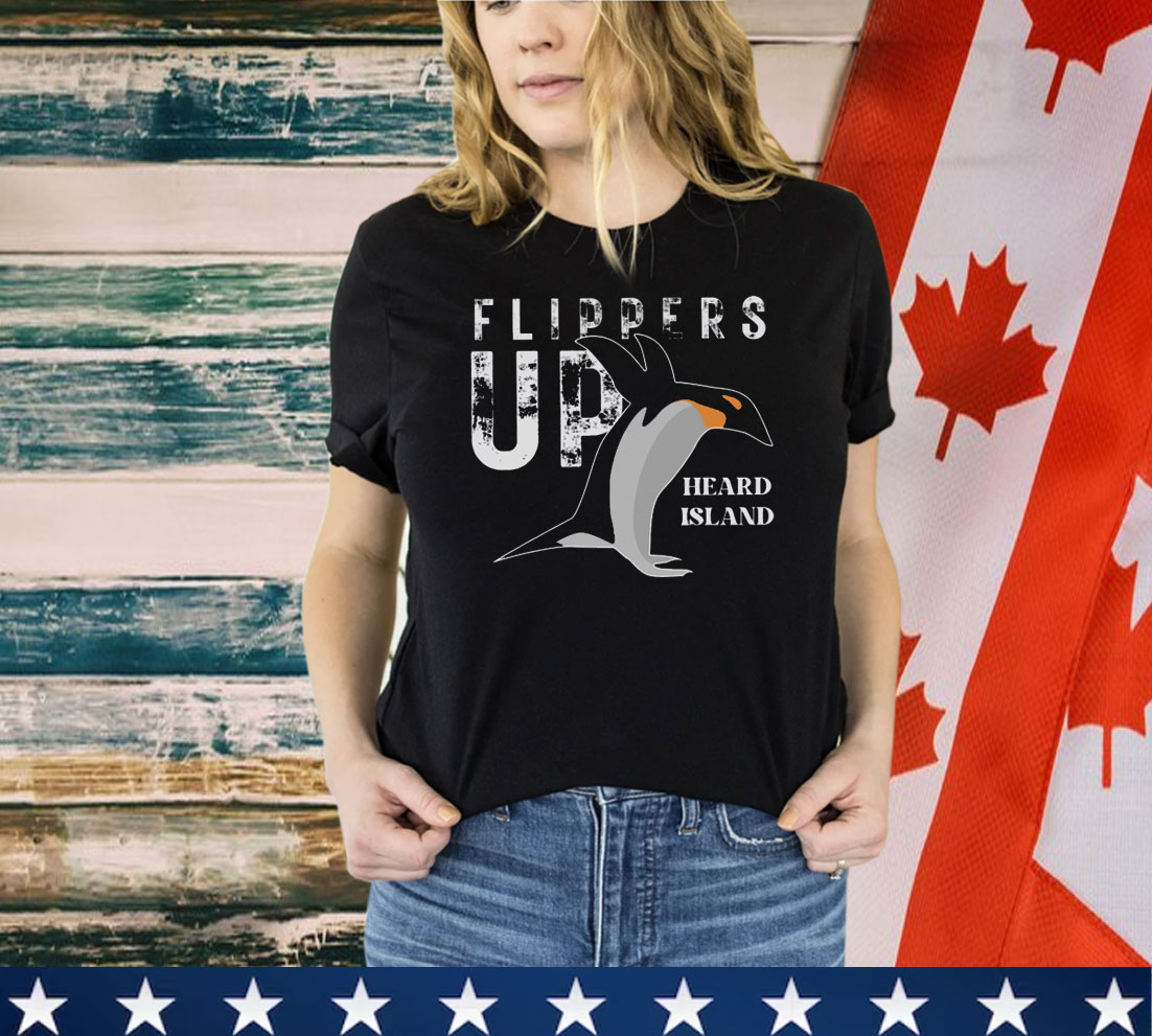 Flippers Up Heard Island Shirt