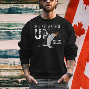 Flippers Up Heard Island Shirt