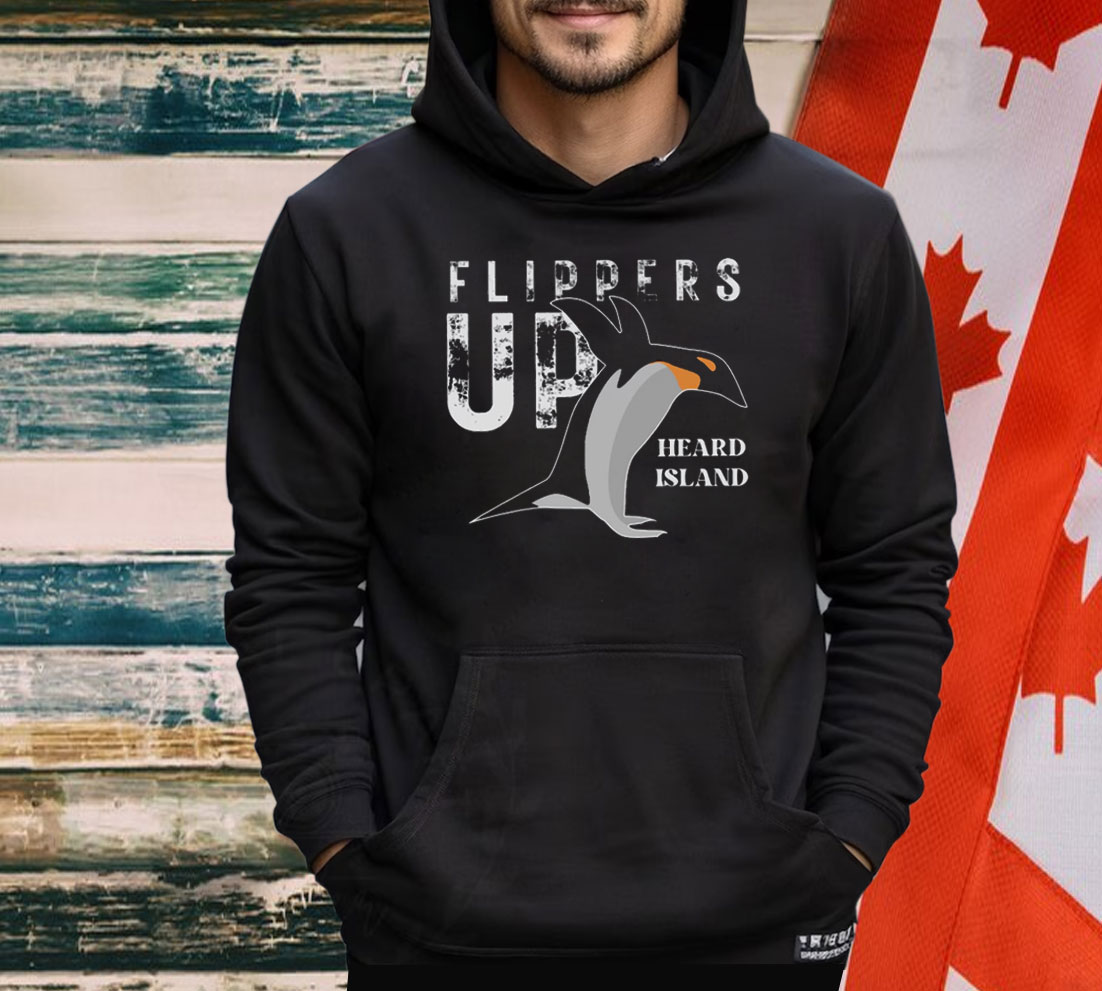Flippers Up Heard Island Shirt