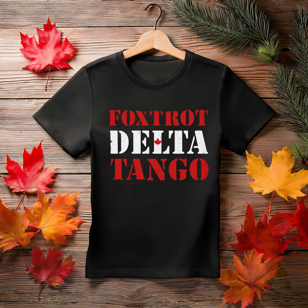 Foxtrot Delta Tango Canada T-Shirt