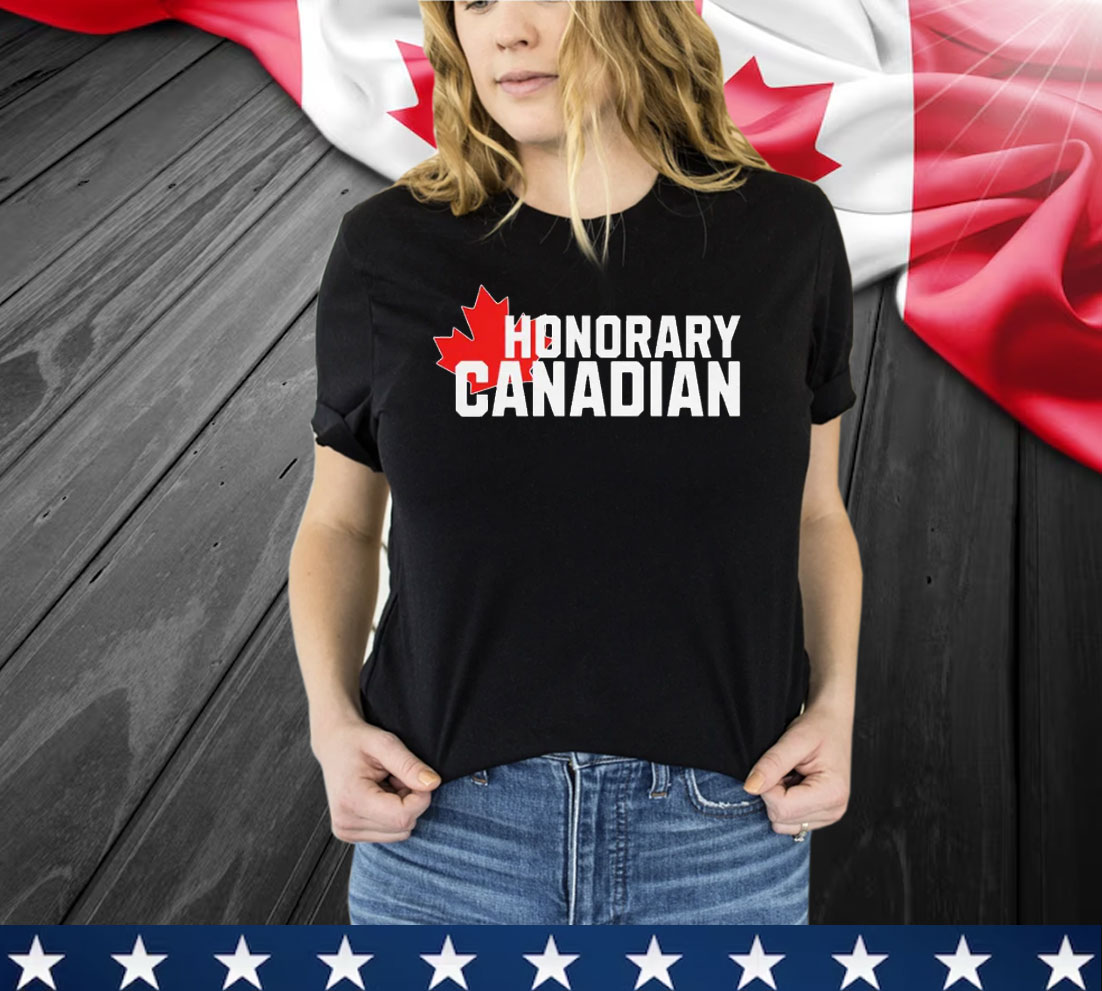 Honorary Canadian Shirt