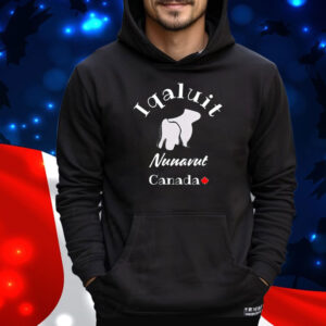 Iqaluit Nunavut Canada Shirt