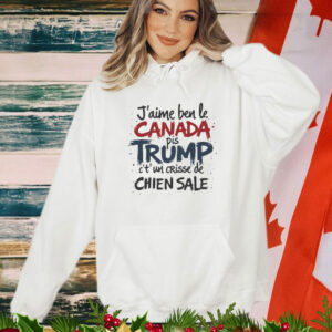 J'aime le Canada pis Trump c't'un crisse de chien sale Shirt