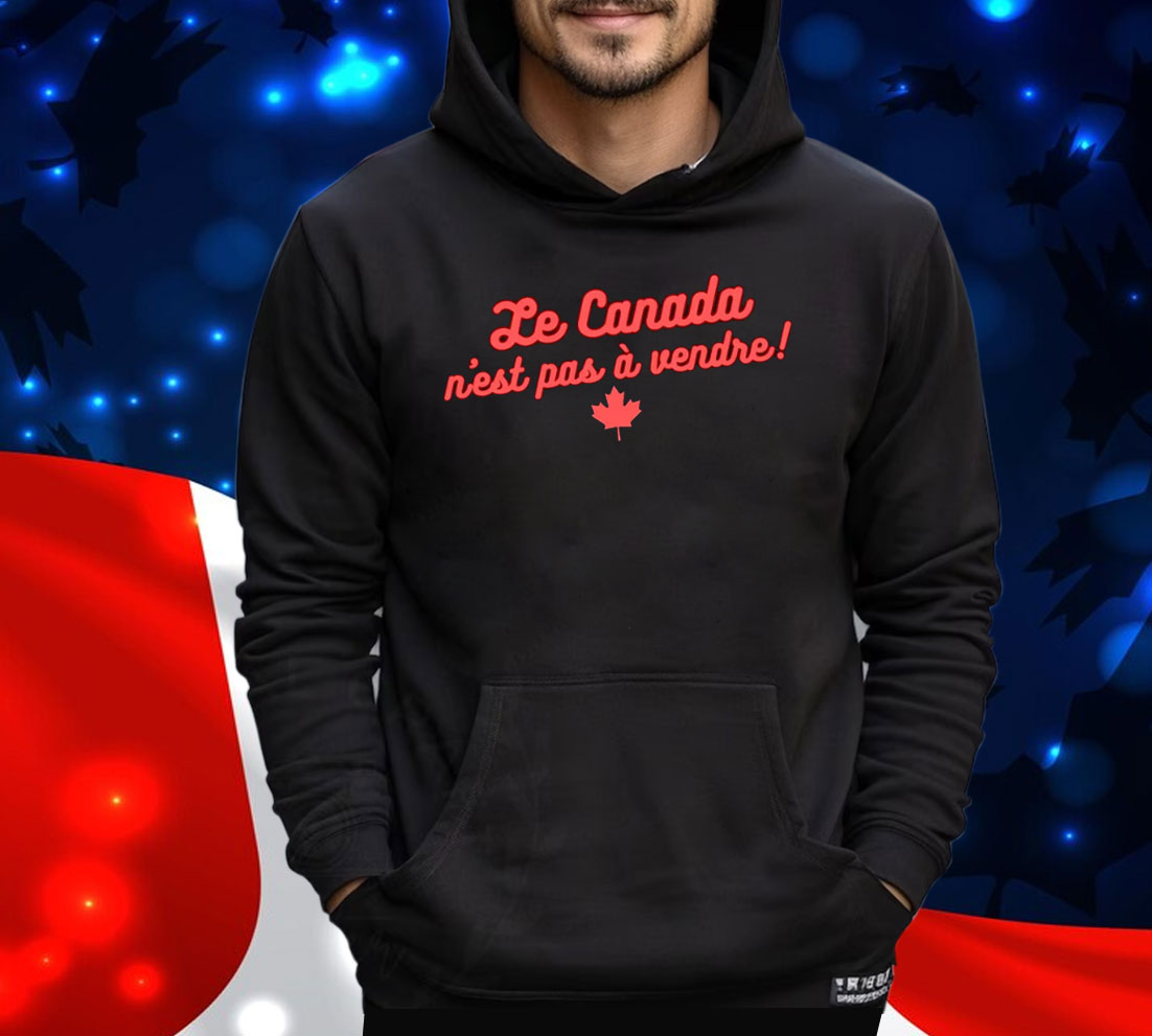 Le Canada n'est pas a vendre Shirts
