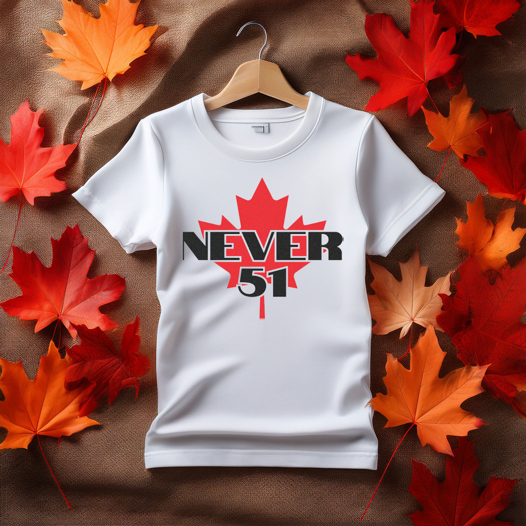 Never 51 Canadian T-Shirt