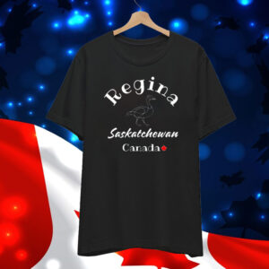Regina Saskatchewan Canada Shirt
