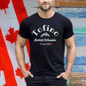 Tofino British Columbia Canada Shirt