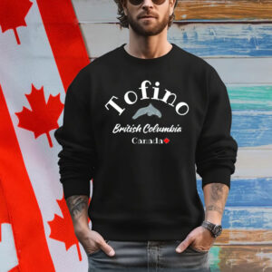 Tofino British Columbia Canada Shirt
