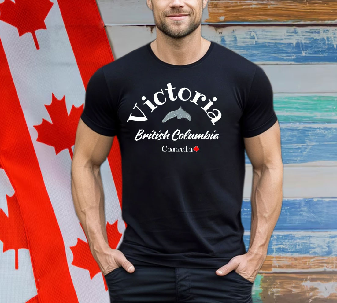 Victoria British Columbia Canada Shirt