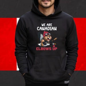 We Are Canadian Elbows Up Shirt