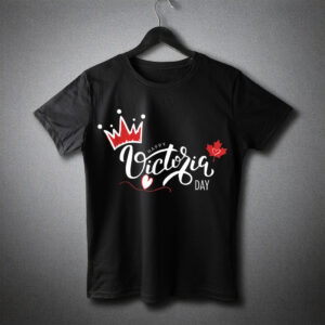 Happy Victoria Day Canada T-Shirt