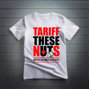 Tariff These Hazelnuts T-Shirt